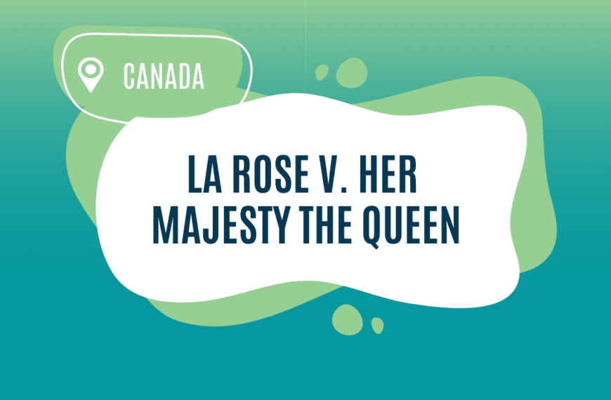 La Rose v. Her Majesty the Queen
