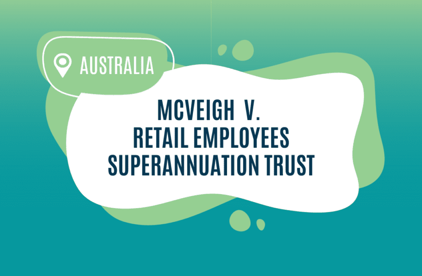 McVeigh v. Retail Employees Superannuation Trust
